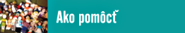 Ako pomôcť