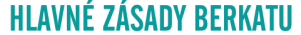 Hlavné zásady Berkatu