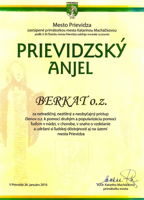 BERKAT ocenen ako Prievidzsk anjel